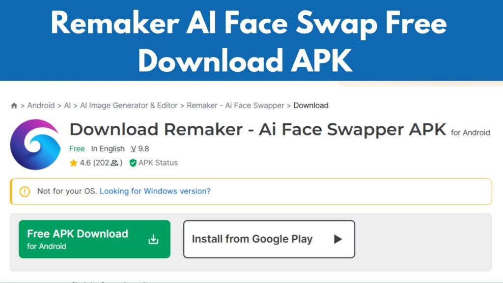 Remaker AI Face Swap Free Download APK